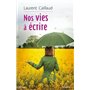 Nos vies à écrire