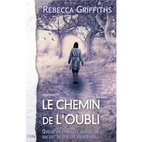 Le chemin de l'oubli