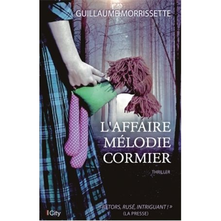 L'affaire Mélodie Cormier