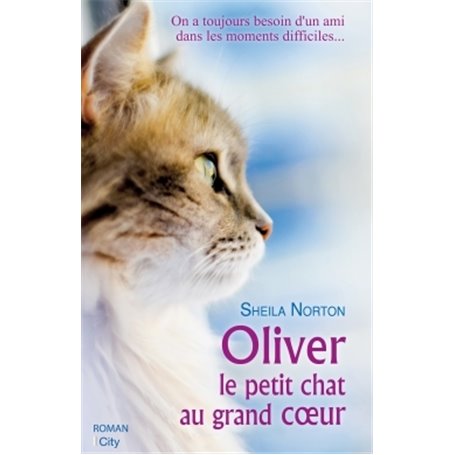 Oliver, le petit chat au grand coeur