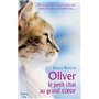 Oliver, le petit chat au grand coeur