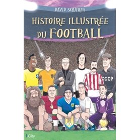 Histoire illustrée du football