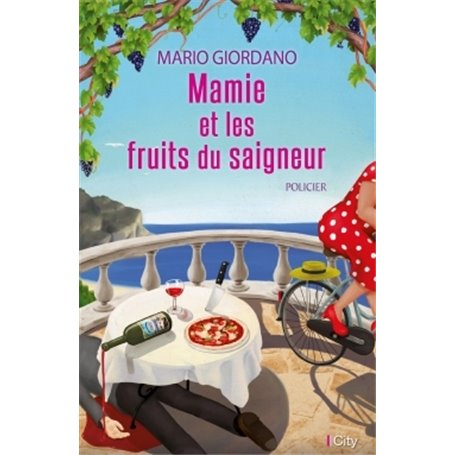 Mamie et les fruits du saigneur