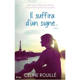 Il suffira d'un signe