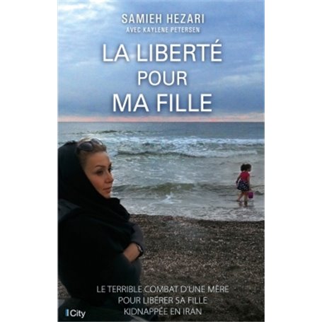 La liberté pour ma fille