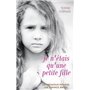 Je n'étais qu'une petite fille