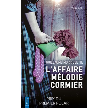 L'affaire Mélodie Cormier