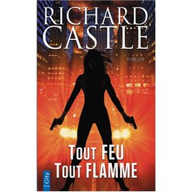 Tout feu, tout flamme