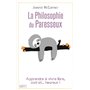 La petite philosophie du paresseux