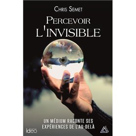 Percevoir l'invisible