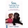 Sox, l'ami qui m'a sauvé la vie