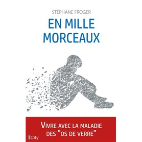 En mille morceaux