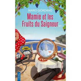 Mamie et les fruits du saigneur