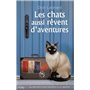 Les chats aussi rêvent d'aventures