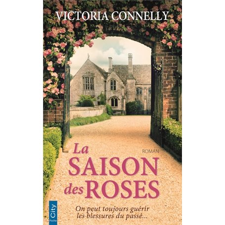 La saison des roses