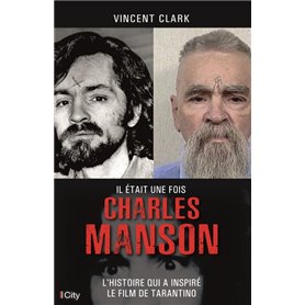 Il était une fois Charles Manson