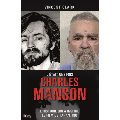 Il était une fois Charles Manson