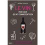 Le vin pour ceux qui n'y connaissent rien