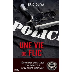 Une vie de flic