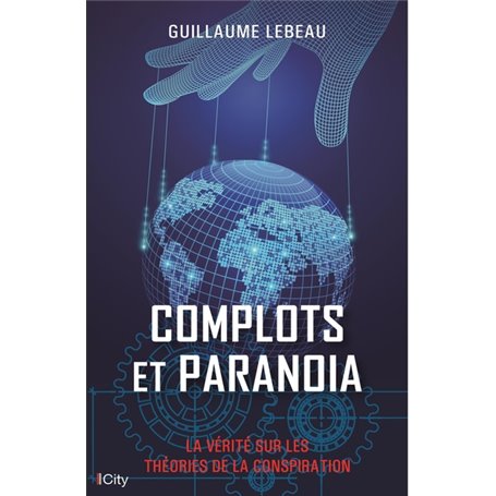 Complots et paranoïa