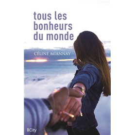 Tous les bonheurs du monde