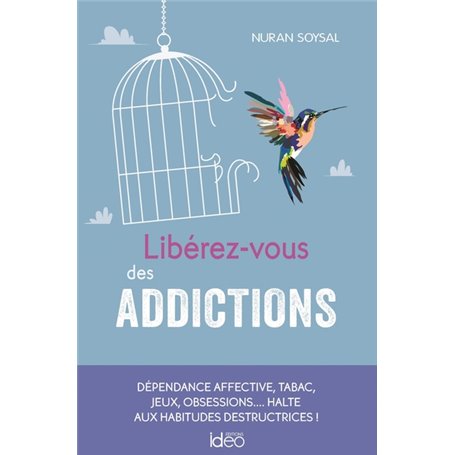 Libérez-vous des addictions