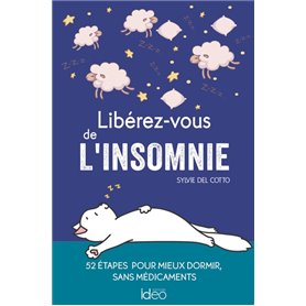 Libérez-vous de l'insomnie