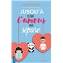 Jusqu'à ce que l'amour nous sépare