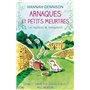 Arnaques et petits meurtres