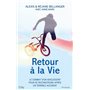 Retour à la vie