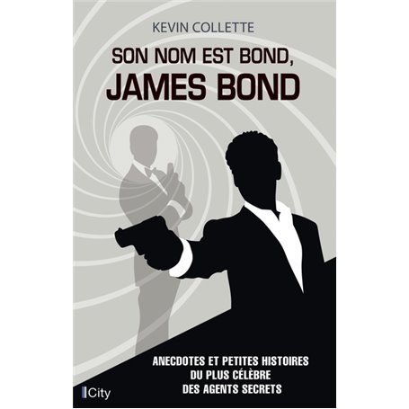 Son nom est Bond, James Bond
