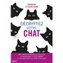 Décryptez votre chat