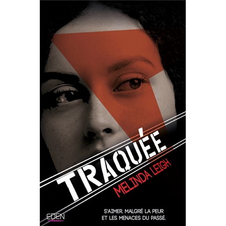 Traquée