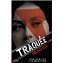 Traquée