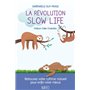 La révolution slow life