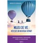 Milieu de vie : réussir un nouveau départ