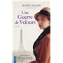 Une guerre de velours