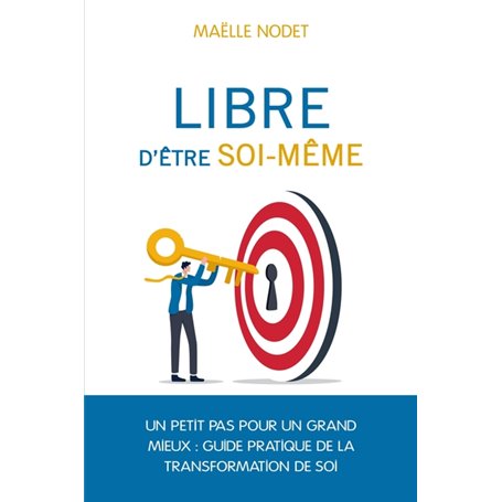 Libre d'être soi-même