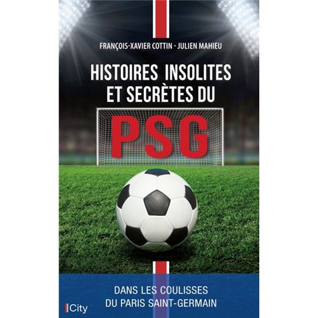 Histoire secrète du PSG