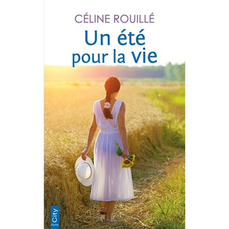 Un été pour la vie