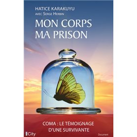 Mon corps ma prison