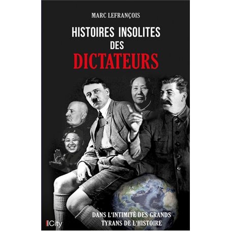 Histoires insolites dictateurs