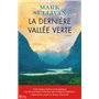 La dernière vallée verte