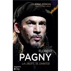 Florent Pagny : la liberté de chanter