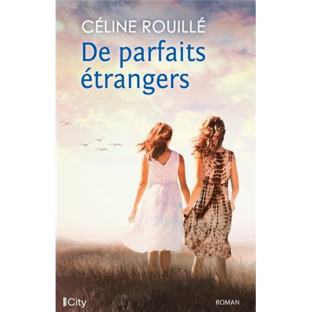 De parfaits étrangers