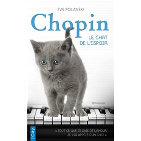 Chopin, le chat de l'espoir