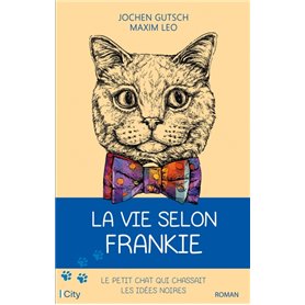 La vie selon Frankie