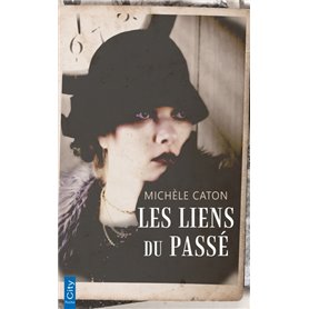 Les liens du passé