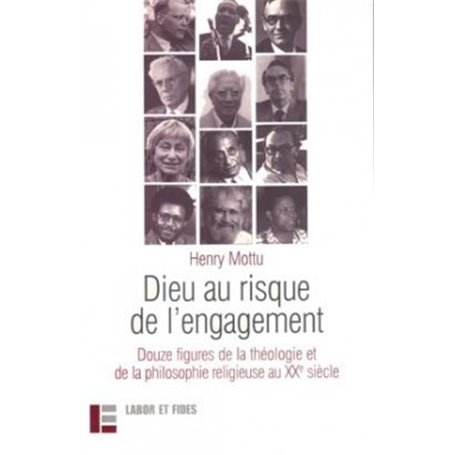 Dieu au risque de l'engagement