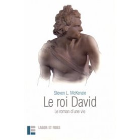 Le roi David : le roman d'une vie